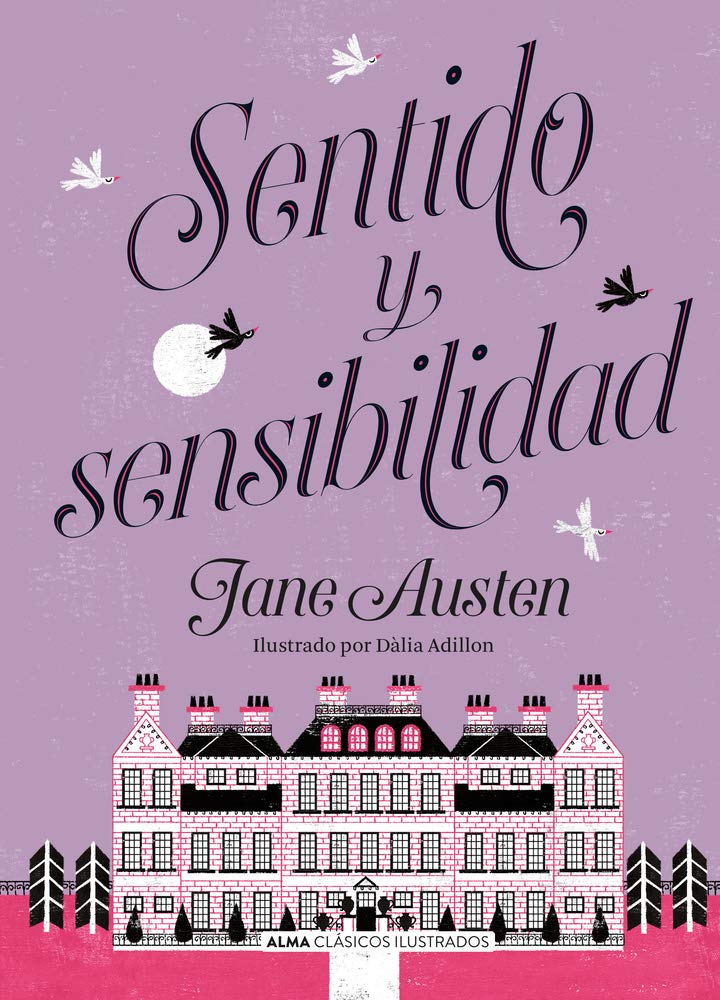 Sentido y sensiblidad - Jane Austen
